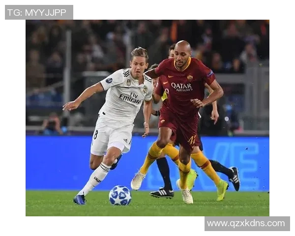 罗马与皇马激战成败分析及未来对决展望